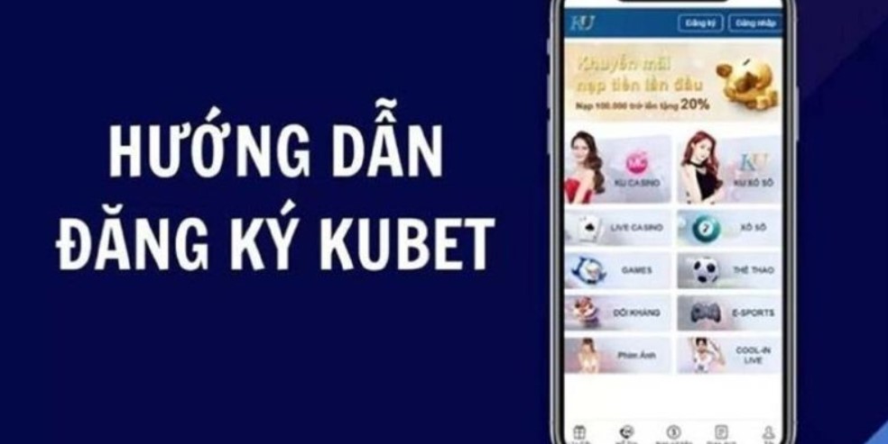 Các vấn đề mà hội viên cần phải lưu ý khi đăng ký kubet